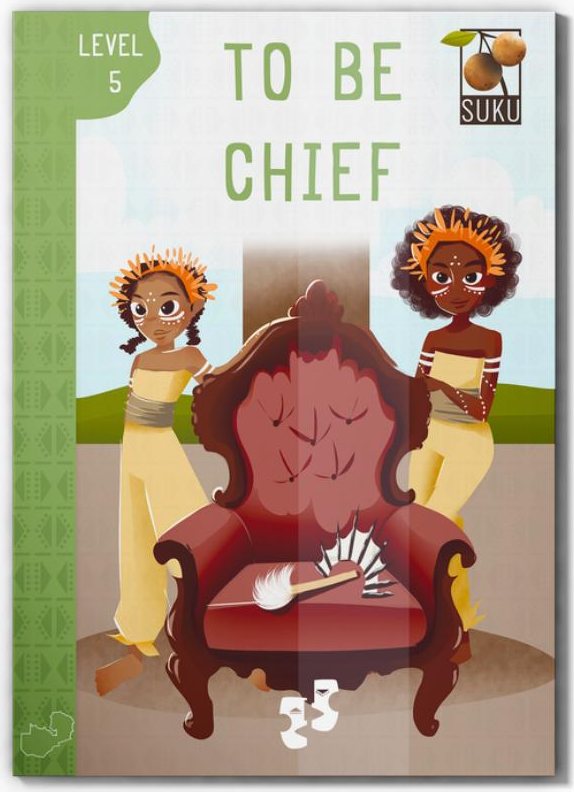 To Be Chief